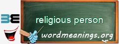 WordMeaning blackboard for religious person